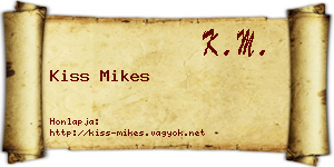 Kiss Mikes névjegykártya